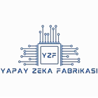 Yapay Zeka Fabrikası